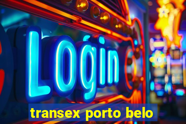 transex porto belo